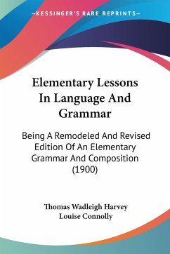 Elementary Lessons In Language And Grammar