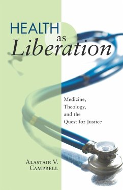 Health as Liberation - Campbell, Alastair V.