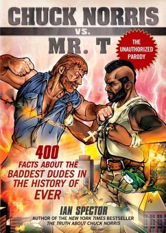 Chuck Norris vs. Mr. T - Spector, Ian