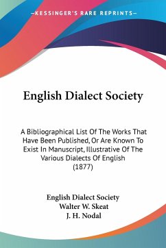 English Dialect Society - English Dialect Society