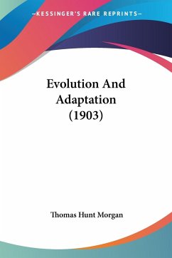 Evolution And Adaptation (1903)