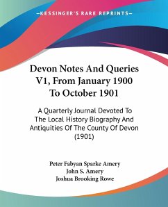 Devon Notes And Queries V1, From January 1900 To October 1901