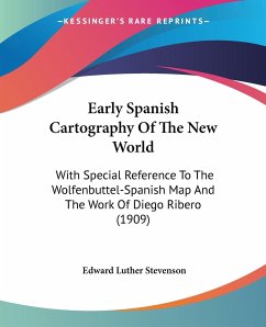Early Spanish Cartography Of The New World