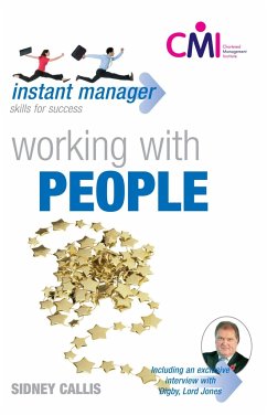 Instant Manager: Working with People - Callis, Sidney