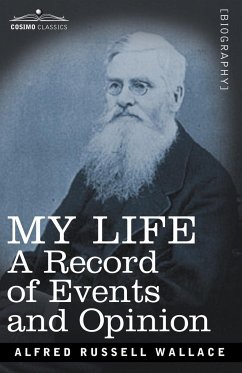 My Life - Wallace, Alfred Russell