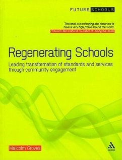 Regenerating Schools - Groves, Malcolm