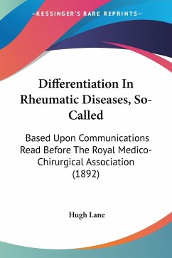 Differentiation In Rheumatic Diseases, So-Called - Lane, Hugh