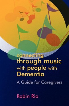 Connecting Through Music with People with Dementia - Rio, Robin