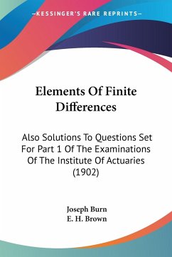 Elements Of Finite Differences - Burn, Joseph; Brown, E. H.