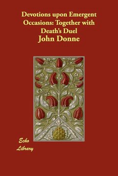 Devotions upon Emergent Occasions - Donne, John