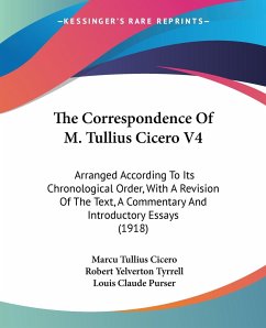 The Correspondence Of M. Tullius Cicero V4