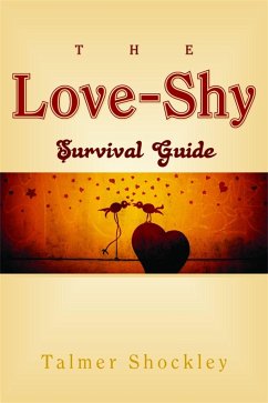 The Love-Shy Survival Guide - Shockley, Talmer