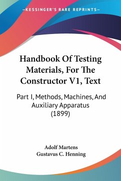 Handbook Of Testing Materials, For The Constructor V1, Text