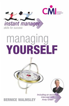 Instant Manager: Managing Yourself - Walmsley, Bernice