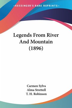 Legends From River And Mountain (1896)
