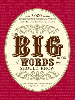 The Big Book of Words You Should Know - Olsen, David; Bevilacqua, Michelle; Hayes, Justin Cord