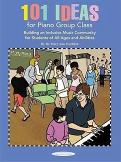 101 Ideas for Piano Group Class - Froehlich, Mary Ann