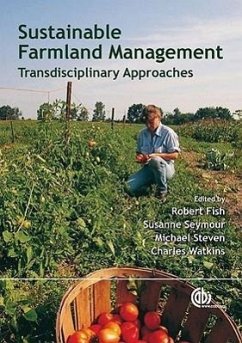 Sustainable Farmland Management - Fish, R.; Seymour, S.; Steven, M.; Watkins, Charles