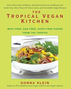 The Tropical Vegan Kitchen - Klein, Donna