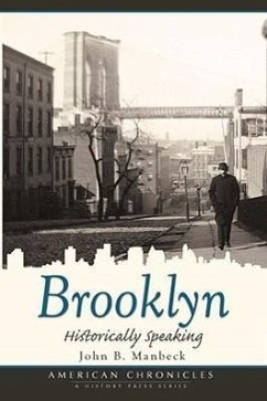 Brooklyn: Historically Speaking - Manbeck, John B