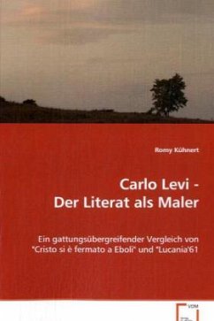Carlo Levi - Der Literat als Maler - Kühnert, Romy