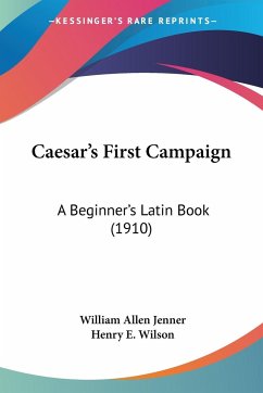 Caesar's First Campaign