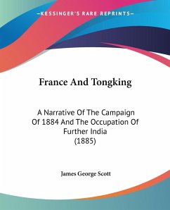 France And Tongking - Scott, James George