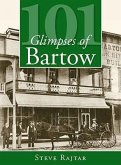 101 Glimpses of Bartow
