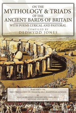 On the Mythology of the Ancient Bards - Jones, Dedwydd