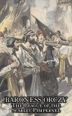 The League of the Scarlet Pimpernel by Baroness Orczy Juvenile Fiction, Action & Adventure The League of the Scarlet Pimpernel by Baroness Orczy Juvenile Fiction, Action & Adventure