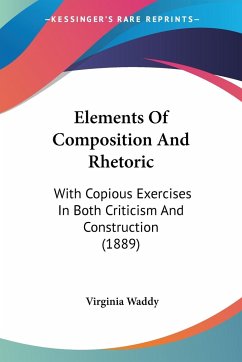 Elements Of Composition And Rhetoric - Waddy, Virginia
