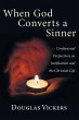 When God Converts a Sinner - Bild 1