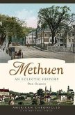 Methuen:: An Eclectic History