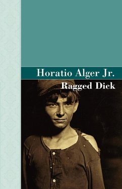 Ragged Dick - Alger Jr., Horatio