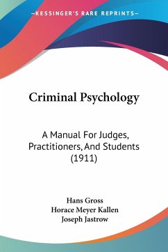 Criminal Psychology - Gross, Hans