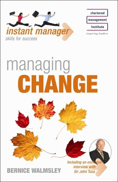 Instant Manager: Managing Change - Walmsley, Bernice