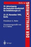 59. Jahrestagung der Deutschen Gesellschaft für Unfallchirurgie e.V.