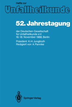 52. Jahrestagung der Deutschen Gesellschaft für Unfallheilkunde e.V.
