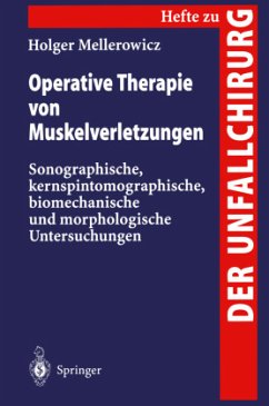 Operative Therapie von Muskelverletzungen - Mellerowicz, Holger