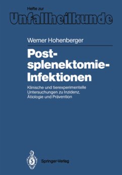 Postsplenektomie-Infektionen - Hohenberger, Werner