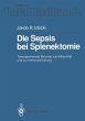 Die Sepsis bei Splenektomie - Bild 1