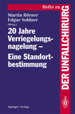 20 Jahre Verriegelungsnagelung ¿ Eine Standortbestimmung