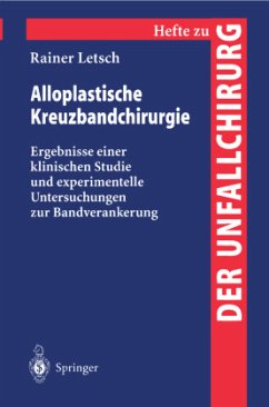 Alloplastische Kreuzbandchirurgie - Letsch, Rainer