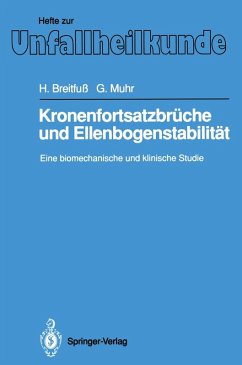 Kronenfortsatzbrüche und Ellenbogenstabilität - Breitfuß, Helmuth;Muhr, Gerd