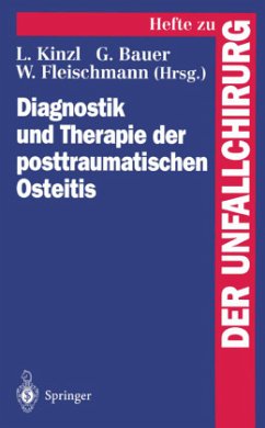 Diagnostik und Therapie der posttraumatischen Osteitis
