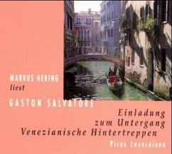 Einladung zum Untergang, Venezianische Hintertreppe - Salvatore, Gaston