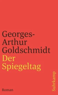 Der Spiegeltag - Goldschmidt, Georges-Arthur