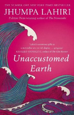 Unaccustomed Earth\Einmal im Leben, englische Ausgabe - Lahiri, Jhumpa