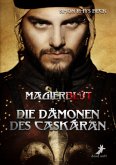 Magierblut - Die Dämonen des Caskáran