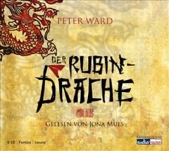 Der Rubindrache, 6 Audio-CDs - Ward, Peter